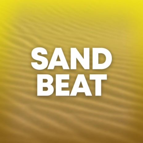 Sand Beat | Boomplay Music