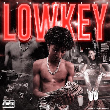 Lowkey | Boomplay Music