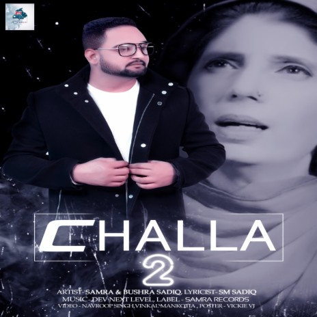 Challa 2 ft. Samra & Bushra saidq | Boomplay Music