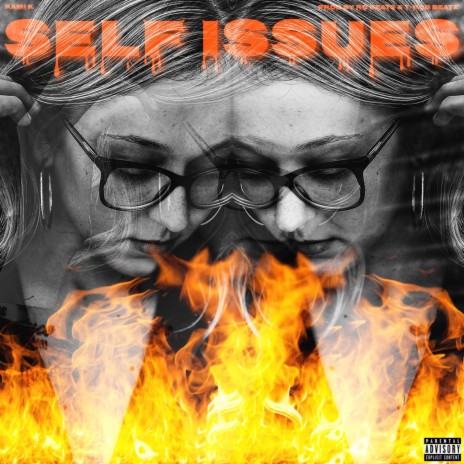 Self Issues | Boomplay Music