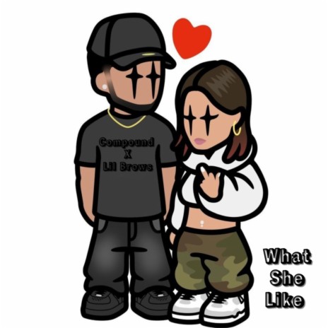 What She Like (Radio Edit) ft. Lil Brows | Boomplay Music
