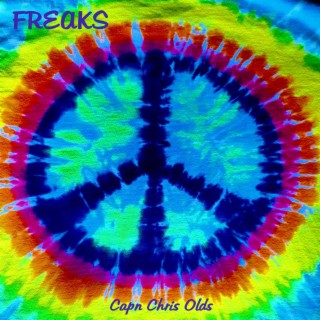 Freaks (something trippy this way comes)
