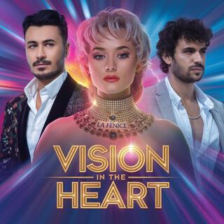 Vision In the Heart lyrics | Boomplay Music