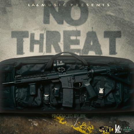 No Threat | Boomplay Music