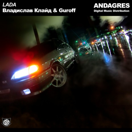 LADA ft. Guroff | Boomplay Music