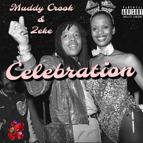 Celebration ft. Fly City Zeke