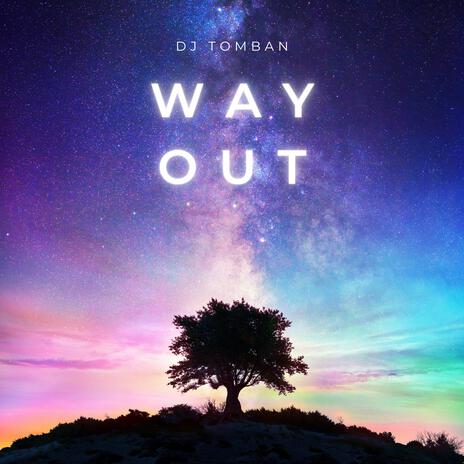 Way Out | Boomplay Music