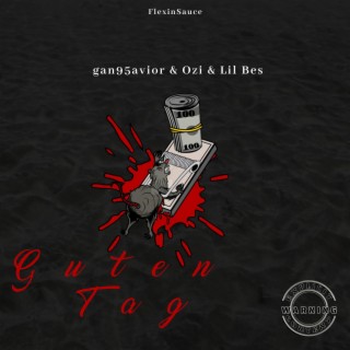 Guten Tag ft. Lil Bes lyrics | Boomplay Music