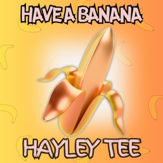 Have a Banana