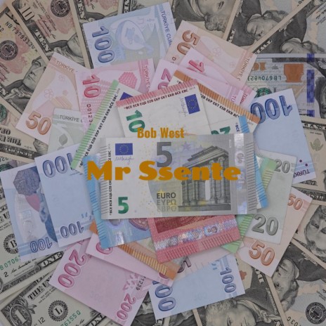 Mr Ssente | Boomplay Music