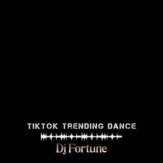 TIKTOK TRENDING DANCE