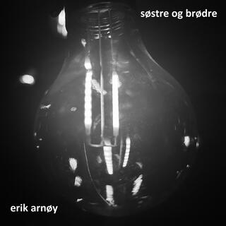 Søstre og brødre lyrics | Boomplay Music