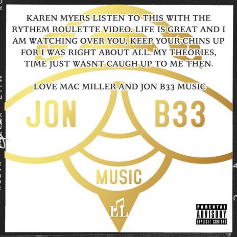 I CAN SEE YOU KAREN MYERS. LOVE MAC MILLER ft. JON MARK DIVIN3