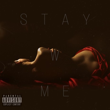 Stay W Me