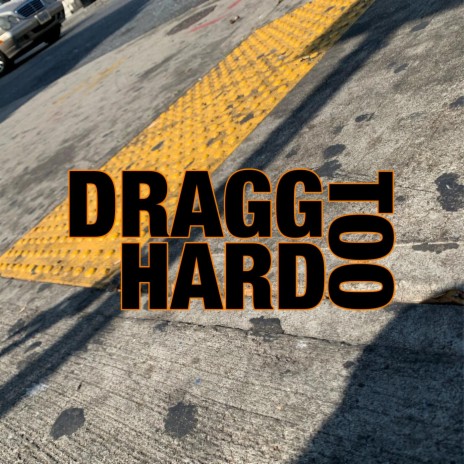 Dragg Too Hard ft. Young Moose | Boomplay Music