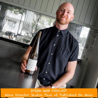 #131 - Wine Director Jayton Paul of Published On Main