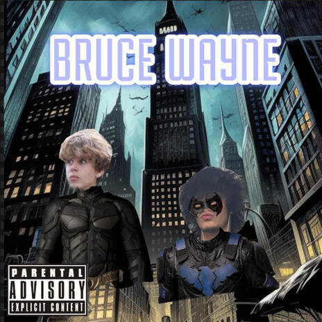 Bruce Wayne ft. doughstakka | Boomplay Music