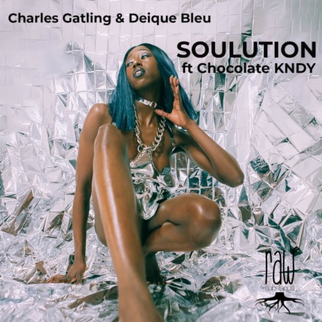 Solution ft. Deique Bleu & Chocolate KNDY