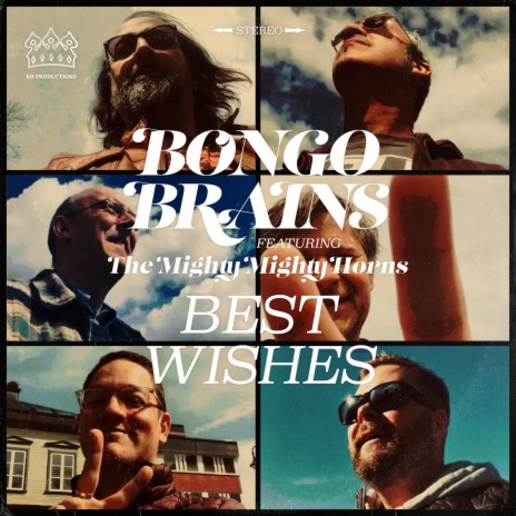 Best Wishes ft. The Mighty Mighty Horns | Boomplay Music