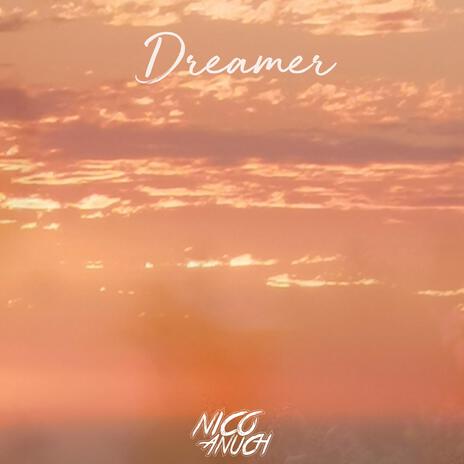 Dreamer | Boomplay Music