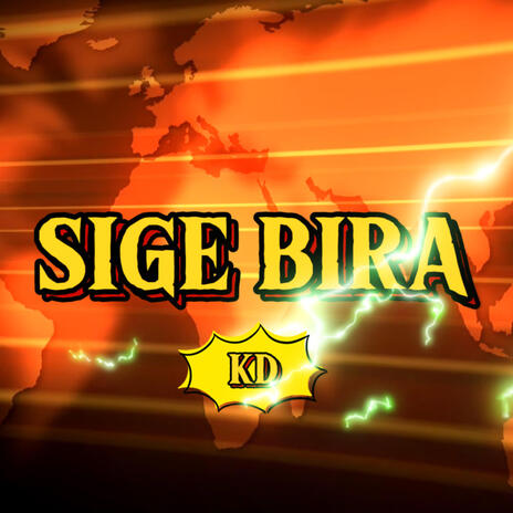 Sige Bira | Boomplay Music