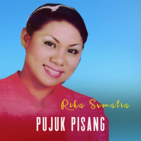 Pujuk Pisang | Boomplay Music