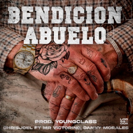 Bendición Abuelo ft. Danny Morales & Mr.Victorino | Boomplay Music