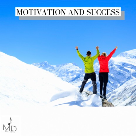 Motivation And Success | Boomplay Music