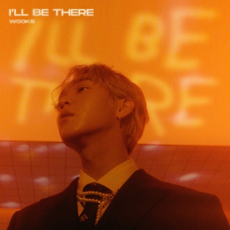 I'LL BE THERE | Boomplay Music