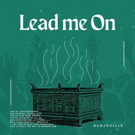 Lead Me On ft. Fresera & Grace Sentamu | Boomplay Music