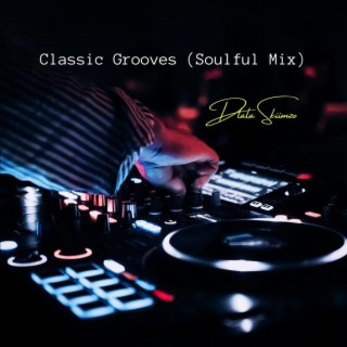 Classic Grooves (Soulful Mix)