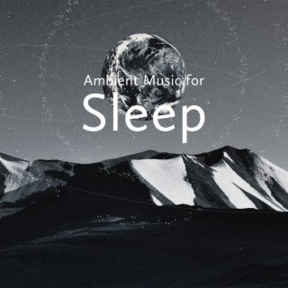 Ambient Music for Sleep: Ambient Evening Chill, Sunset Chill Out Ambient Seestion