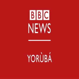 BBC Minute Audio - Yoruba