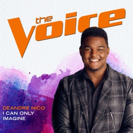 I Can Only Imagine (The Voice Performance) | Boomplay Music