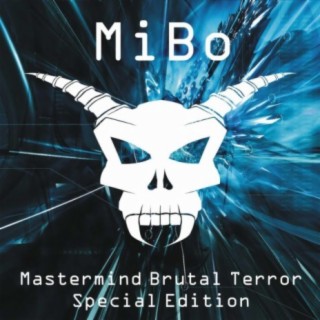 Mastermind Brutal Terror SE