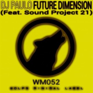 Future Dimension (Feat. Sound Project 21)