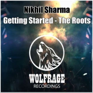 Getting Started - The Roots