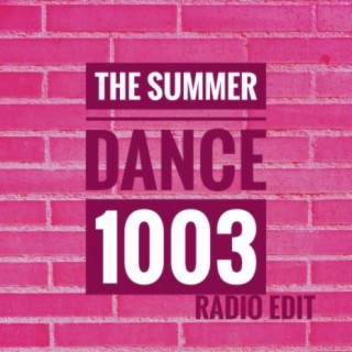 The Summer Dance 1003 (Radio Edit)