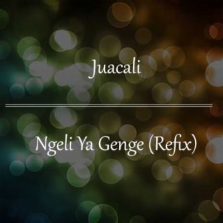 Ngeli Ya Genge (Refix)