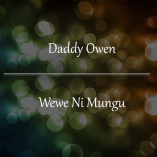 Wewe Ni Mungu ft. Regan Sarkozy lyrics | Boomplay Music