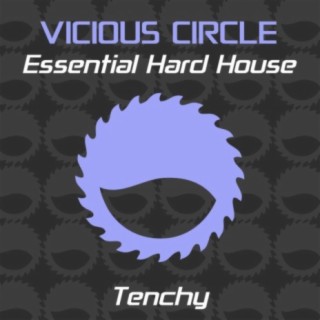 Essential Hard House, Vol. 12 (Mixed by Tenchy)