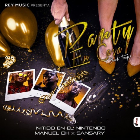 Party en Casa ft. Manuel DH & Sansary | Boomplay Music