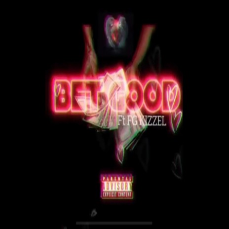 Bet Good ft. Kizzel | Boomplay Music