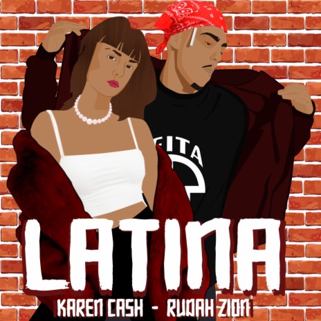 Latina ft. Rudah Zion & Karen Cash | Boomplay Music