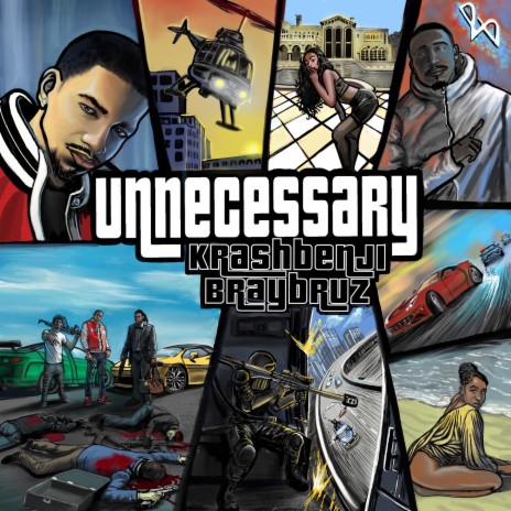 Unnecessary ft. Bray Druz | Boomplay Music
