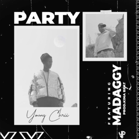PARTY ft. Young Chrii | Boomplay Music