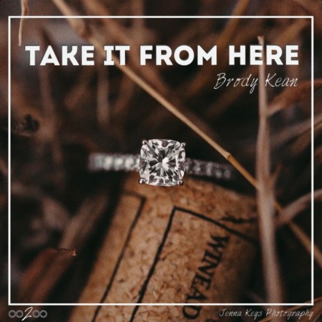 Take It From Here | Boomplay Music