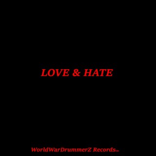 Love and Hate