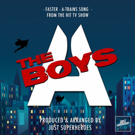 Faster (A-Train's Song) [From The Boys Season 2] | Boomplay Music