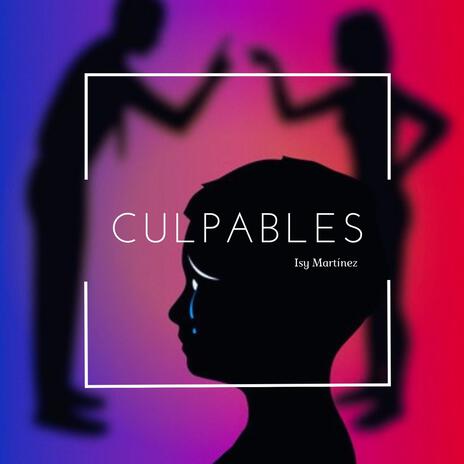 Culpables | Boomplay Music